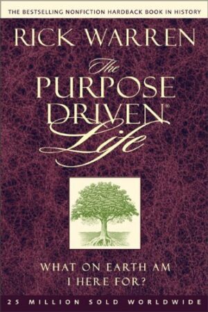 Purpose Driven Life - Rick Warren